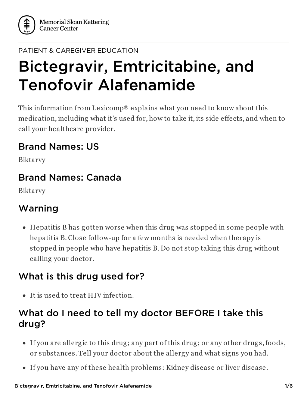 Bictegravir, Emtricitabine, and Tenofovir Alafenamide | Memorial