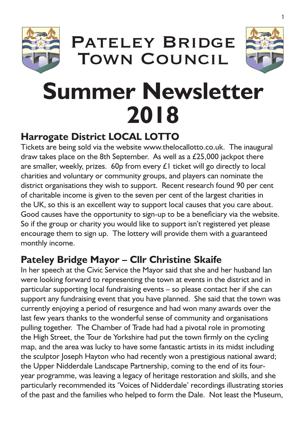 Summer Newsletter 2018 Harrogate District LOCAL LOTTO Tickets Are Being Sold Via the Website