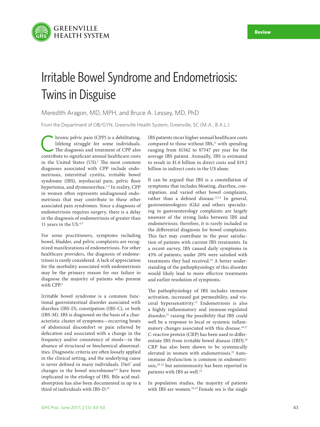 Irritable Bowel Syndrome and Endometriosis: Twins in Disguise