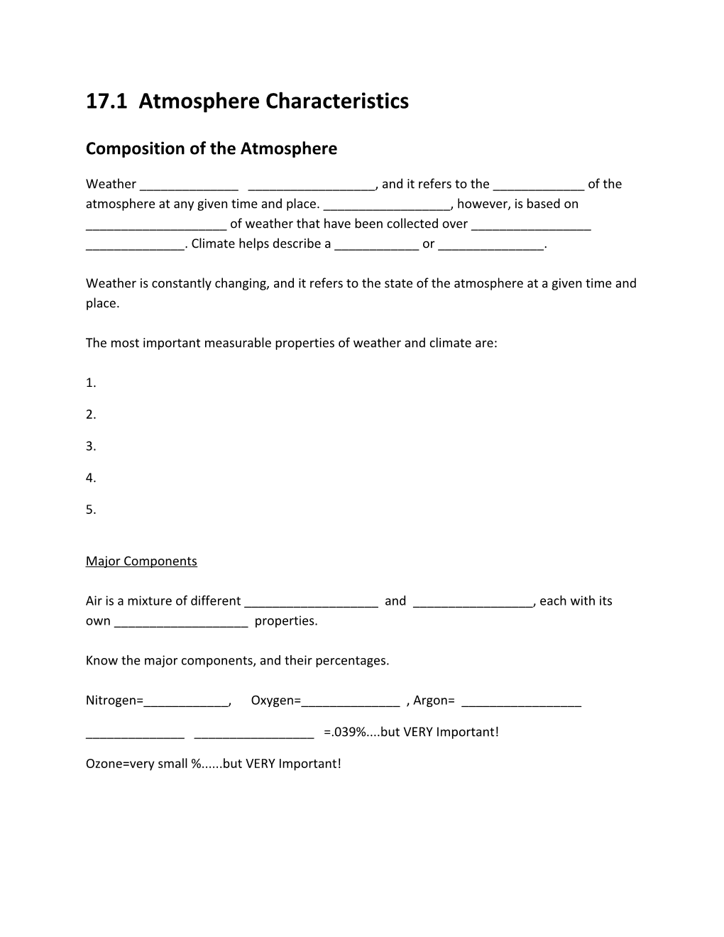 17.1 Atmosphere Characteristics Composition of the Atmosphere