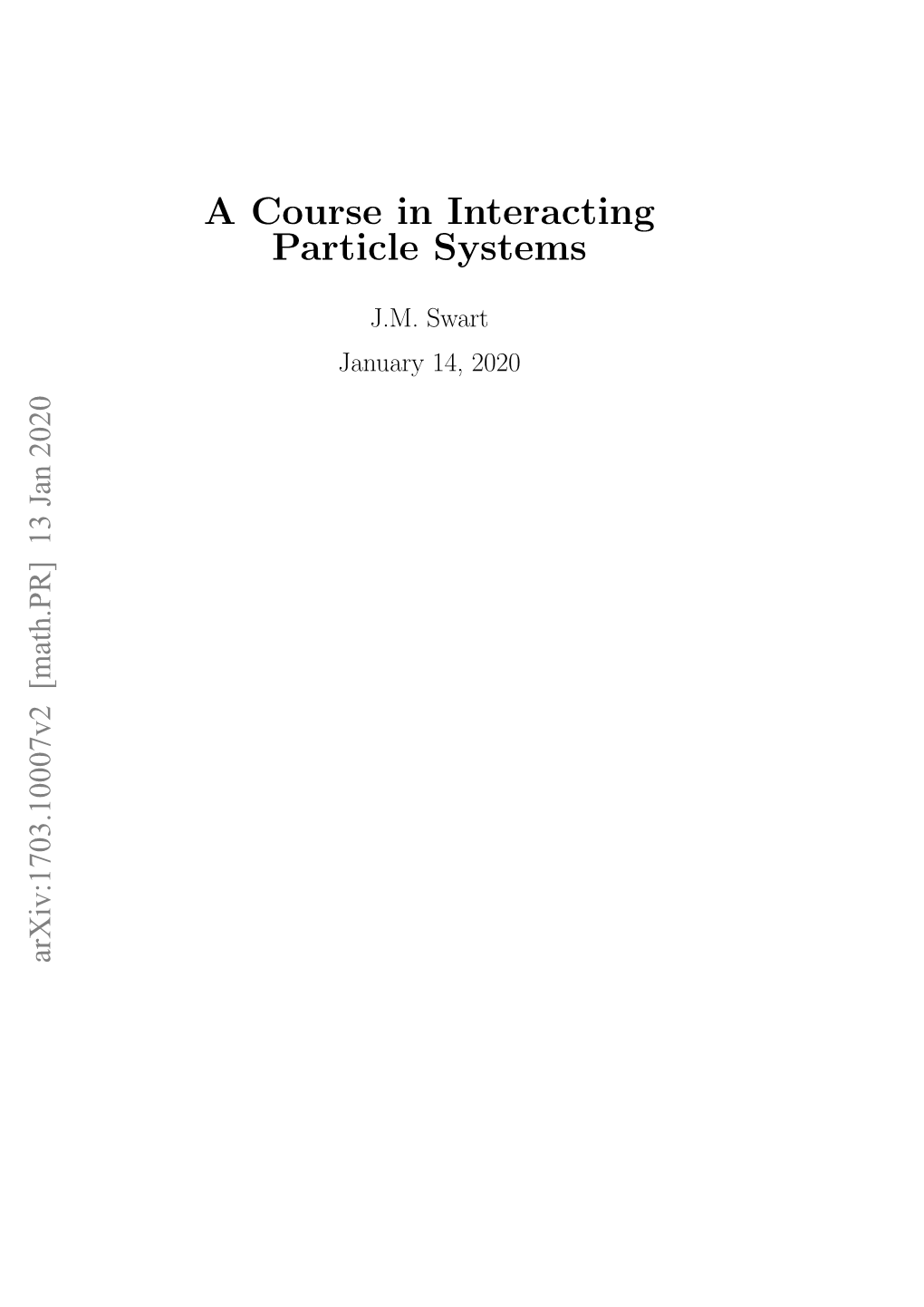 A Course in Interacting Particle Systems