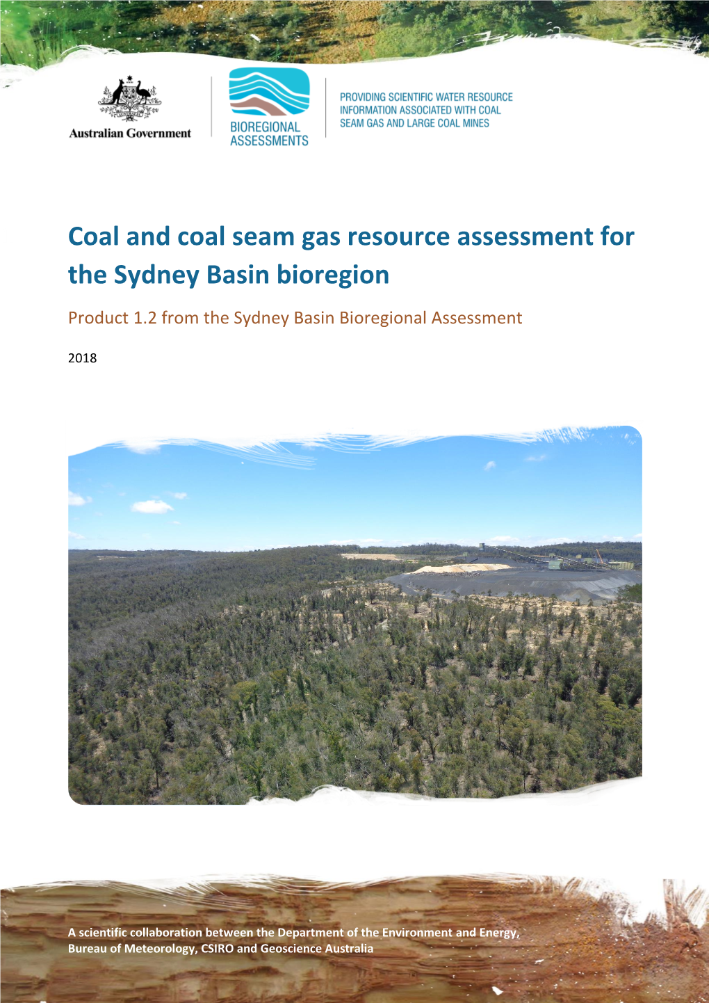 Coal and Coal Seam Gas Resource Assessment for the Sydney Basin Bioregion Product 1.2 from the Sydney Basin Bioregional Assessment