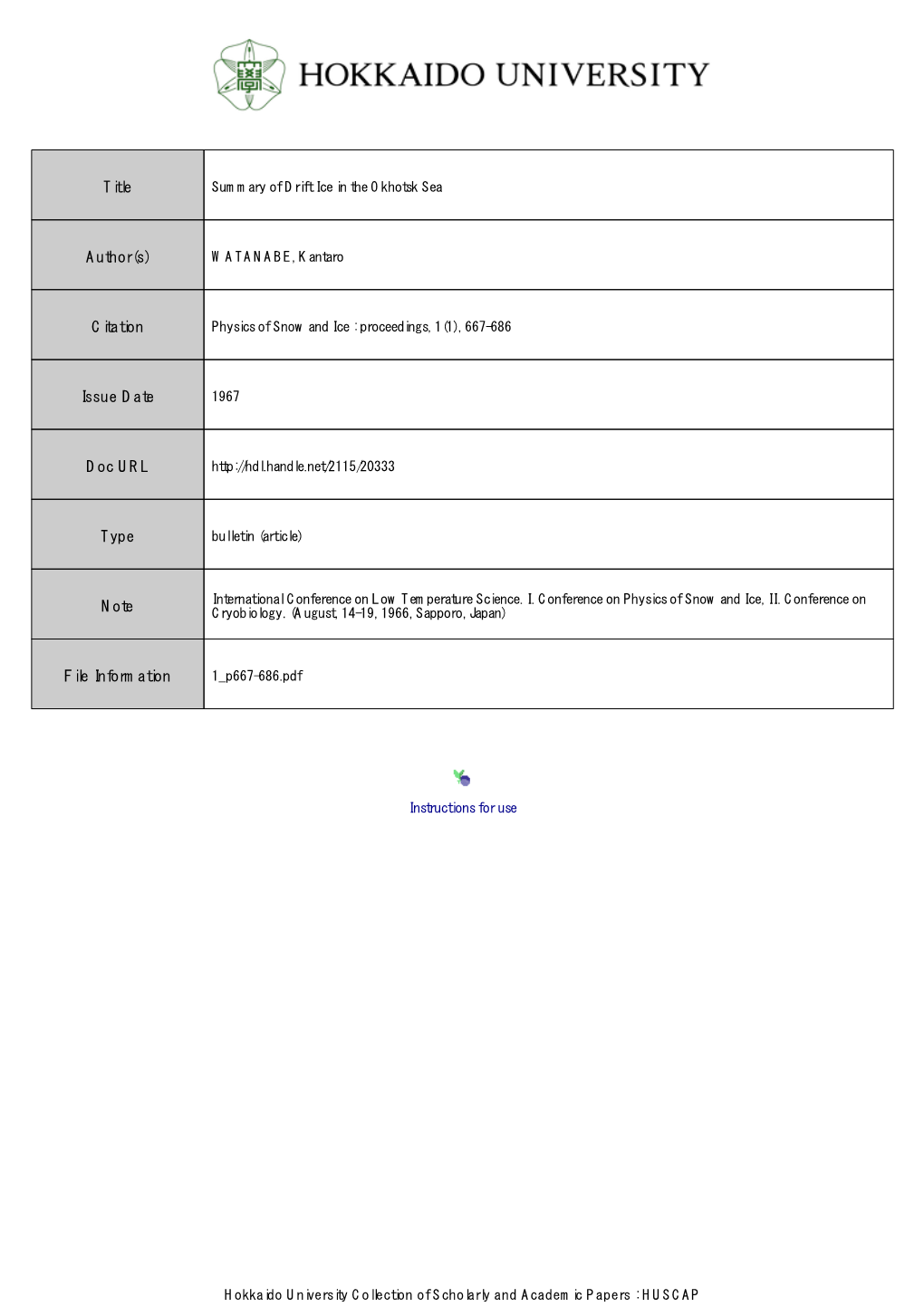 Summary of Drift Ice in the Okhotsk Sea