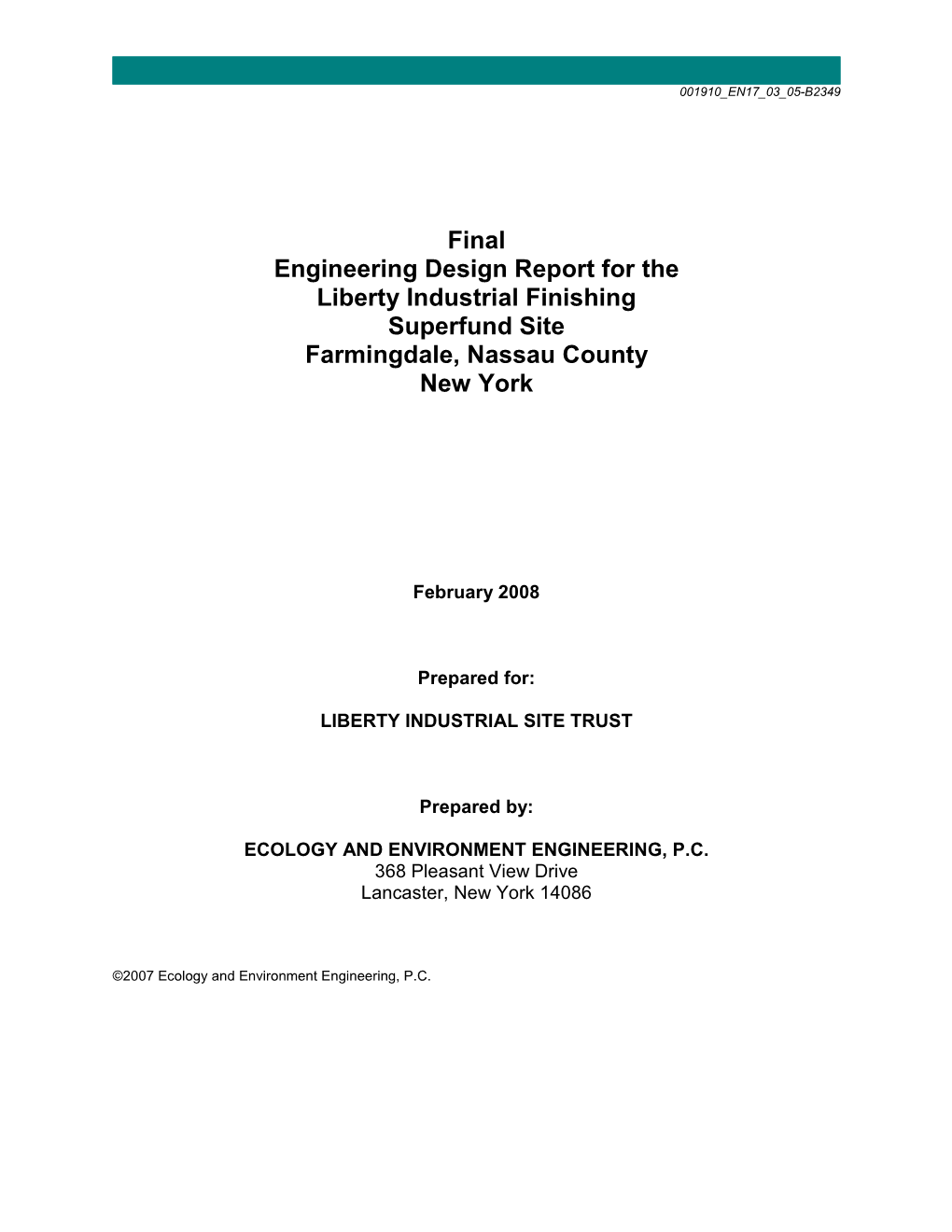 Final Engineering Design Report for the Liberty Industrial Finishing Superfund Site Farmingdale, Nassau County New York