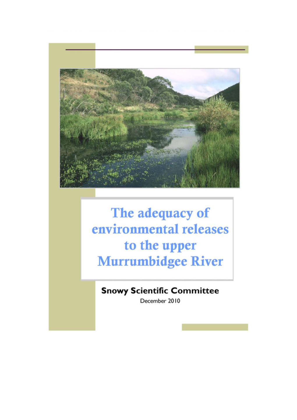 Adequacy of Environmental Releases to the Upper Murrumbidgee River