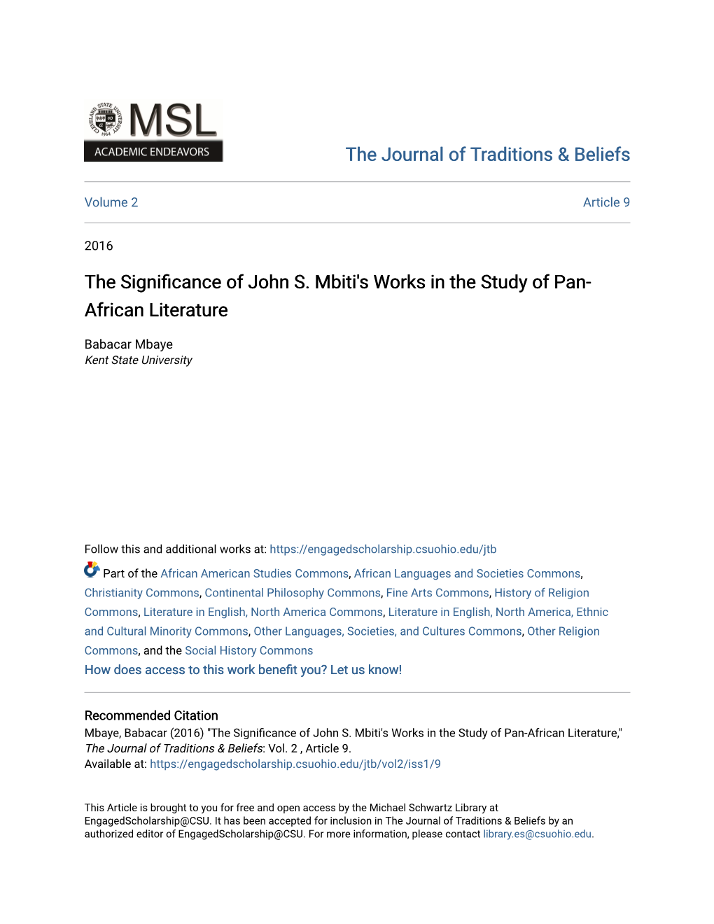 The Significance of John S. Mbiti's Works in the Study of Pan-African Literature," the Journal of Traditions & Beliefs: Vol