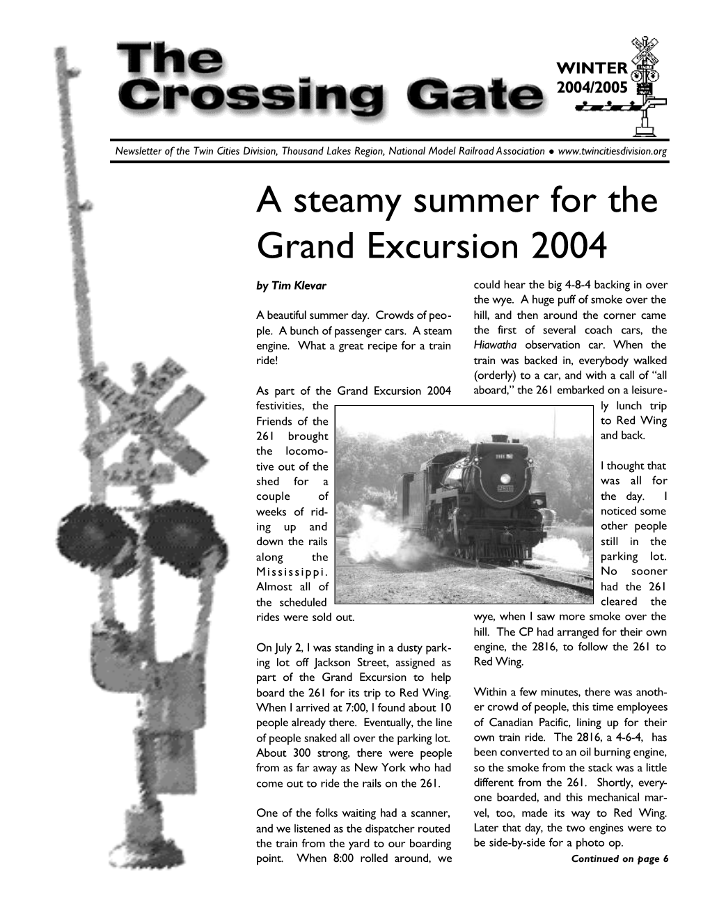 A Steamy Summer for the Grand Excursion 2004