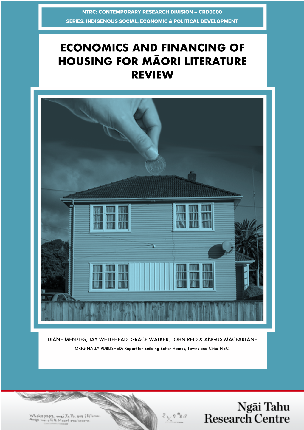Economics and Financing of Housing for Māori Literature Review