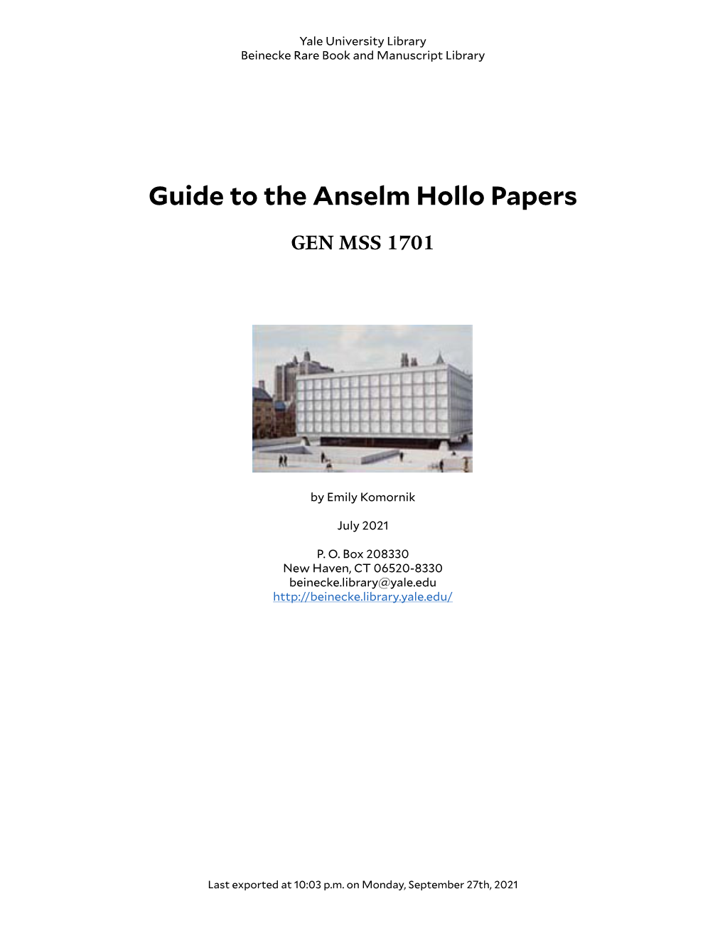 Guide to the Anselm Hollo Papers