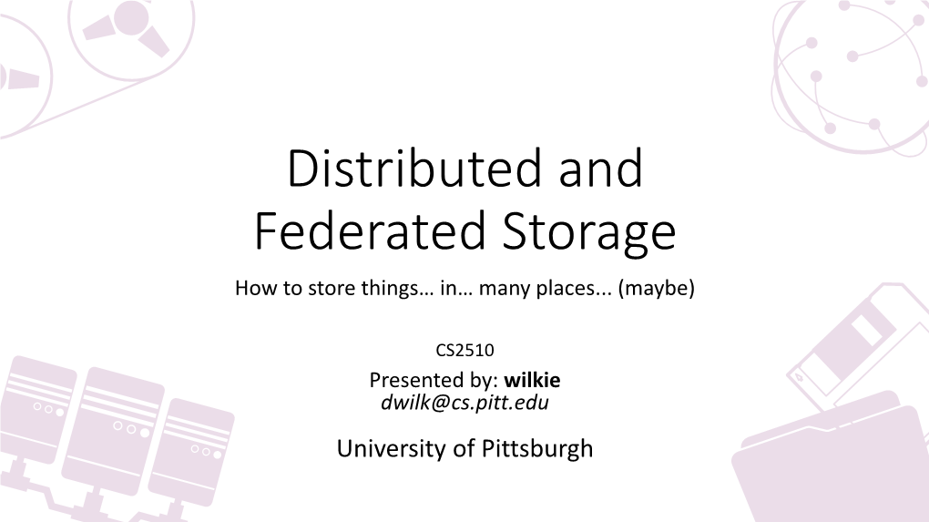 Distributed Storage