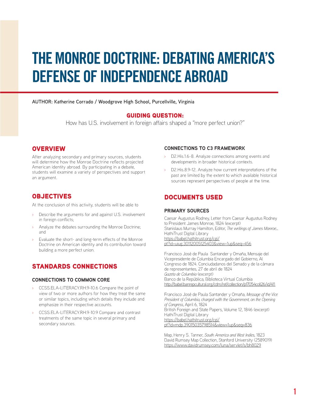 The Monroe Doctrine: Debating America’S Defense of Independence Abroad