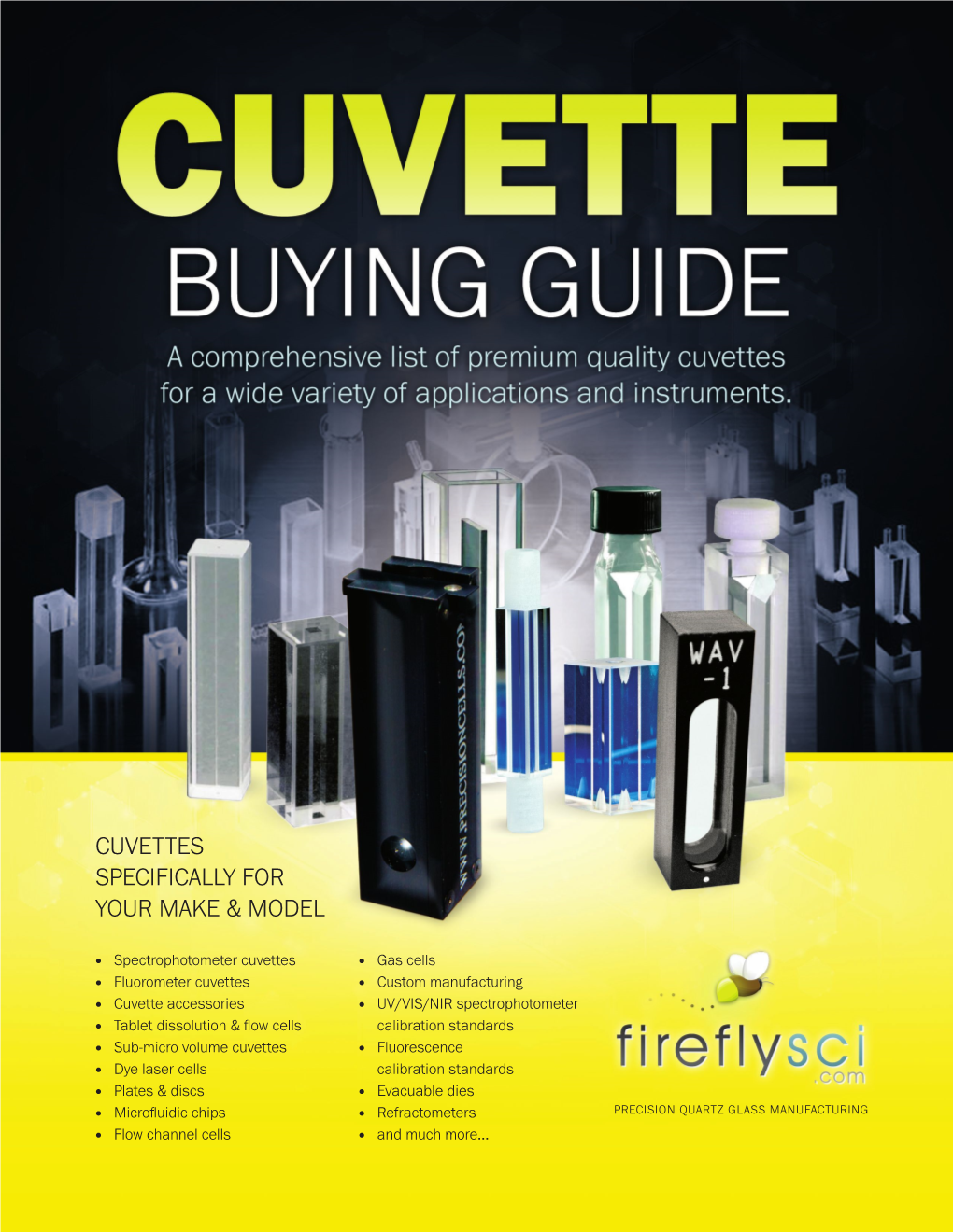 Cuvettes Specifically for Your Make & Model