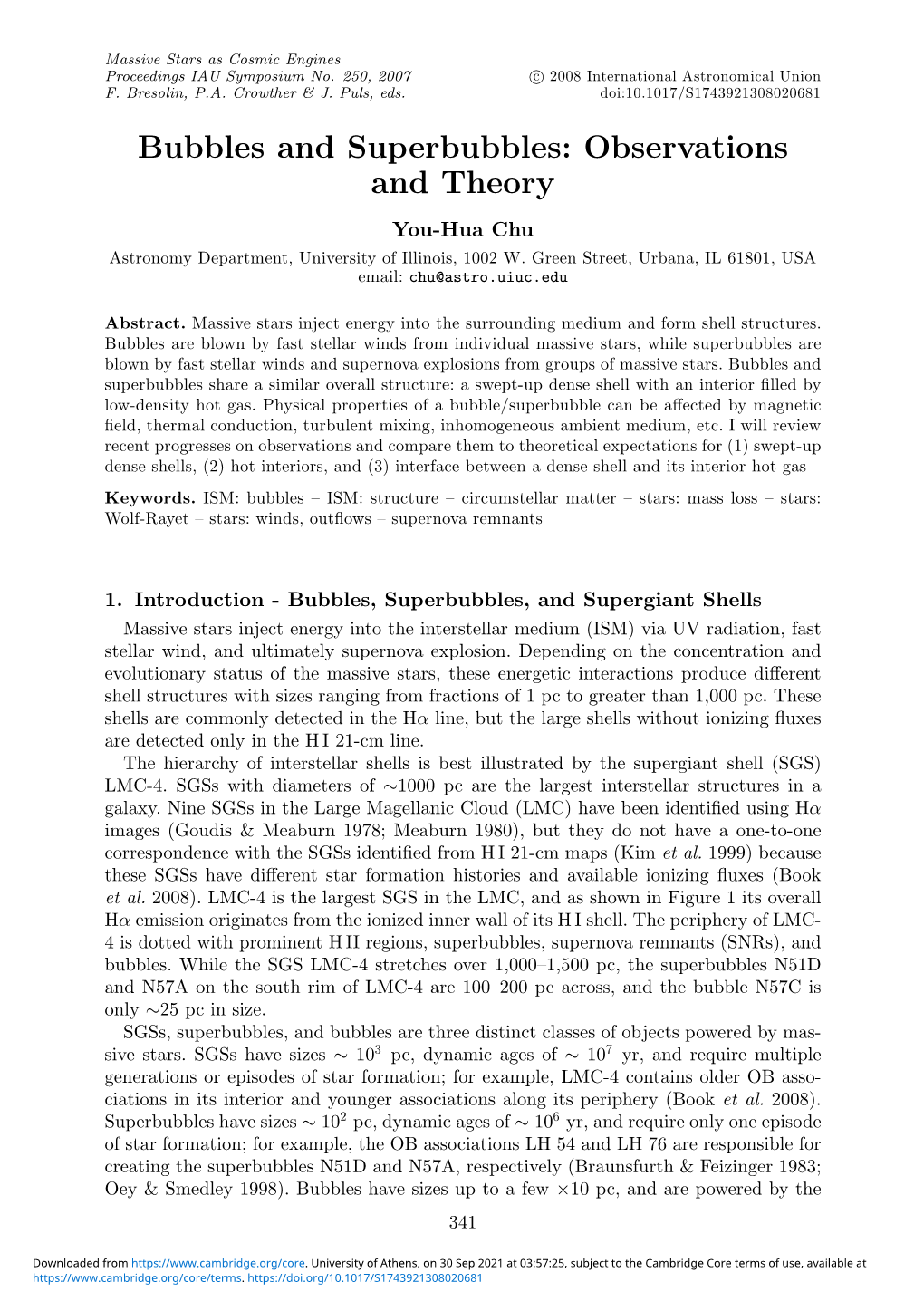 Bubbles and Superbubbles: Observations and Theory You-Hua Chu Astronomy Department, University of Illinois, 1002 W