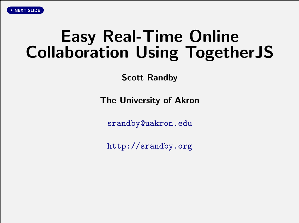 Easy Real-Time Online Collaboration Using Togetherjs