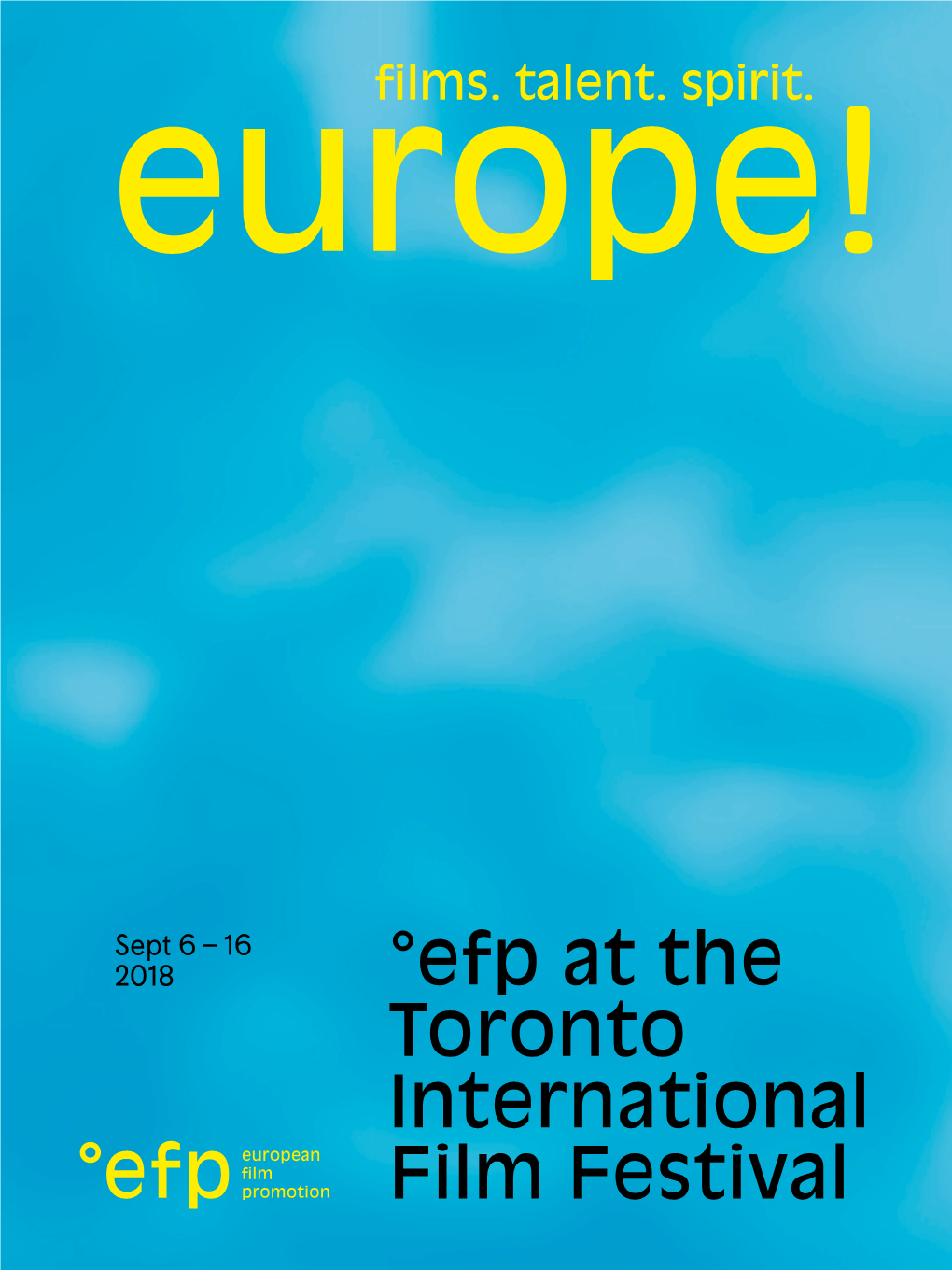 °Efp at the Toronto International Film Festival Programme of the European Union