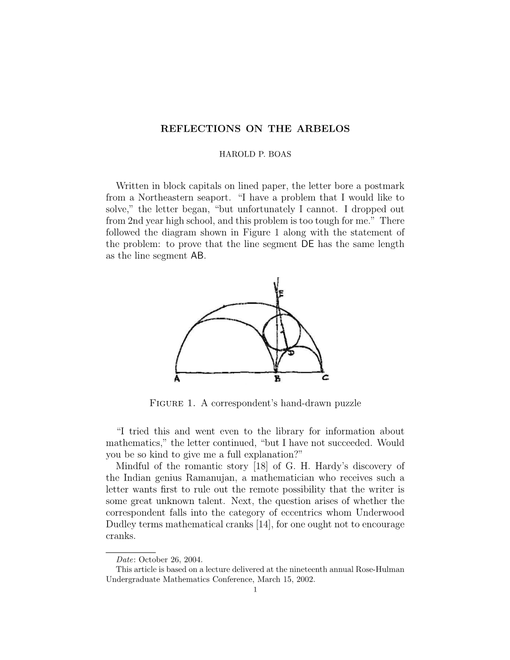 REFLECTIONS on the ARBELOS Written in Block Capitals