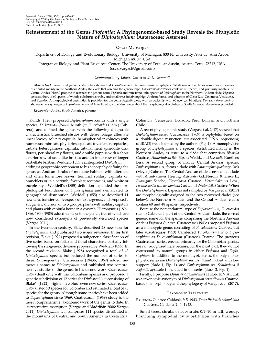 Reinstatement of the Genus Piofontia: a Phylogenomic-Based Study Reveals the Biphyletic Nature of Diplostephium (Asteraceae: Astereae)