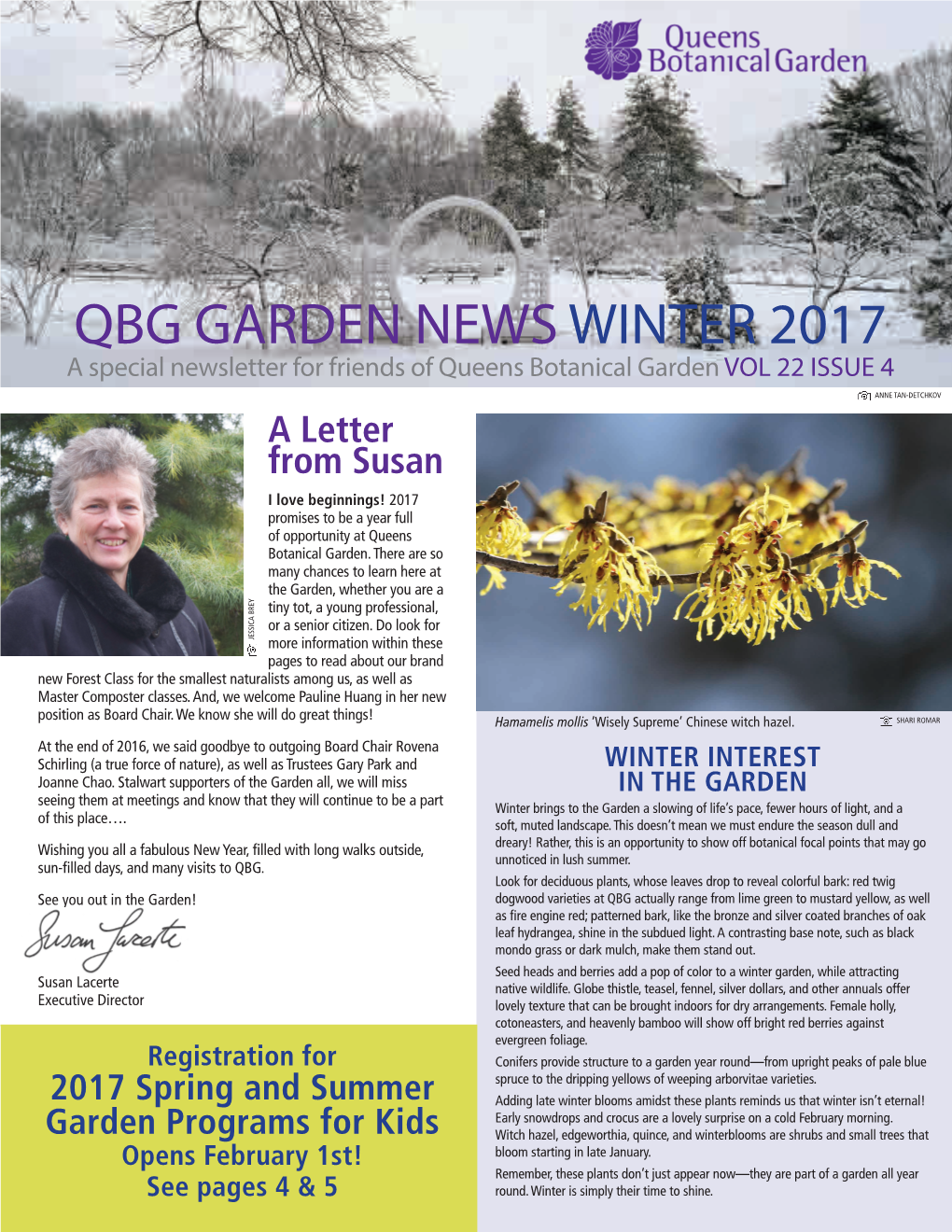 QBG GARDEN NEWS WINTER 2017 a Special Newsletter for Friends of Queens Botanical Garden VOL 22 ISSUE 4