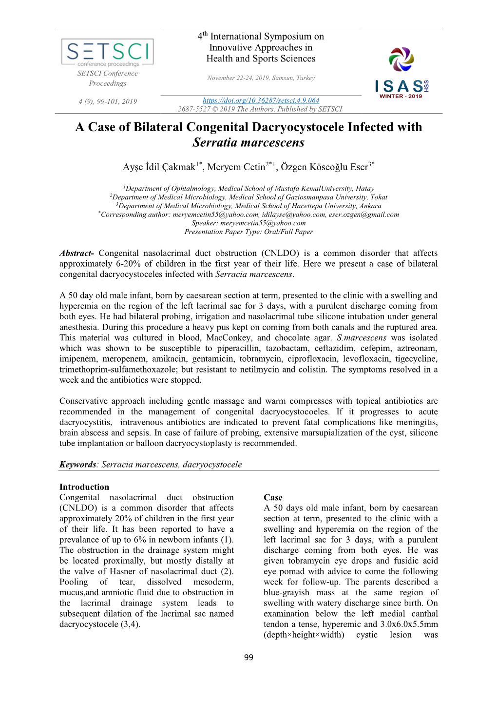 A Case of Bilateral Congenital Dacryocystocele Infected with Serratia Marcescens