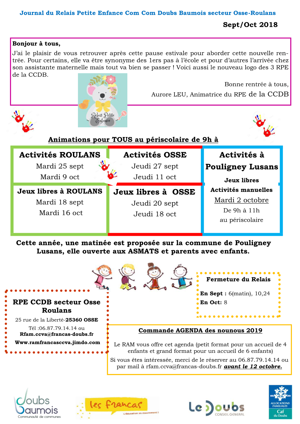 Activités ROULANS Activités OSSE Activités À Mardi 25 Sept Jeudi 27 Sept Pouligney Lusans