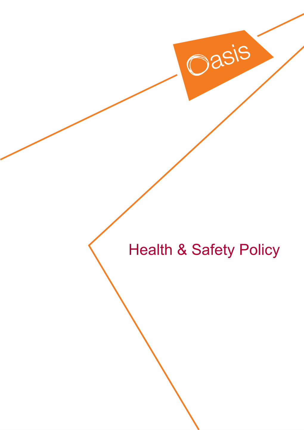 Oasis Community Learning Health & Safety Policy (Pages 3-15)