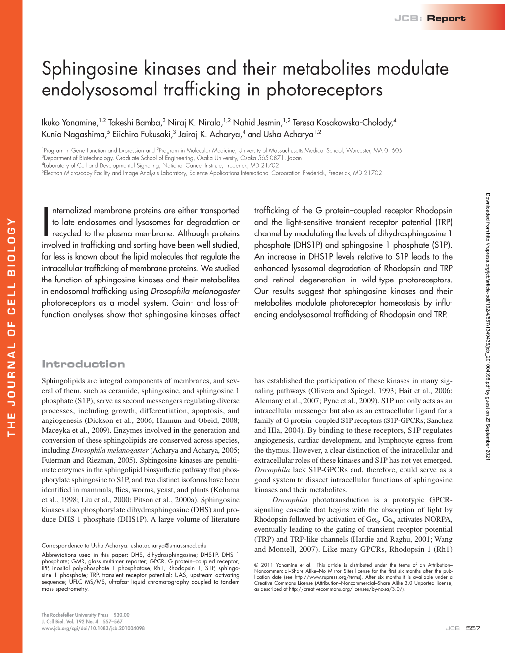 Sphingosine Kinases and Their Metabolites Modulate Endolysosomal Trafficking in Photoreceptors