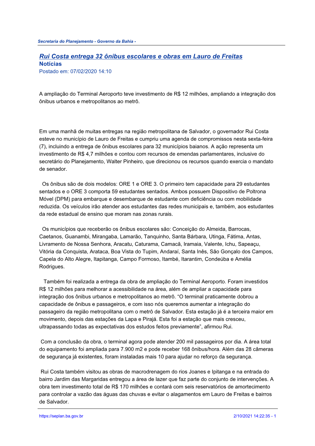 Rui Costa Entrega 32 Ônibus Escolares E Obras Em Lauro De Freitas Notícias Postado Em: 07/02/2020 14:10