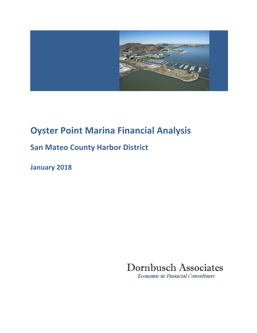 Oyster Point Marina Financial Analysis (Dornbusch January 2018)