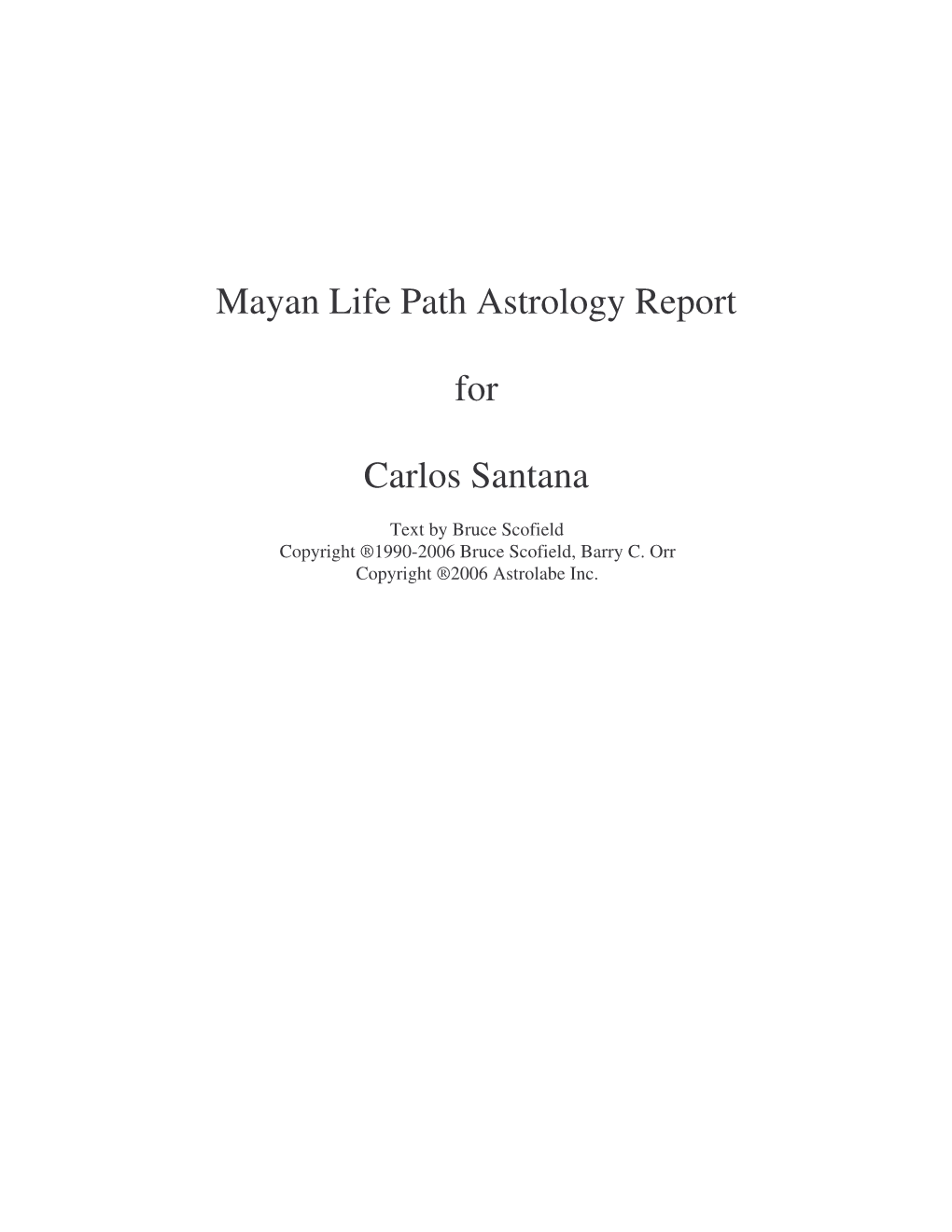 Mayan Life Path Astrology Report for Carlos Santana Page 2