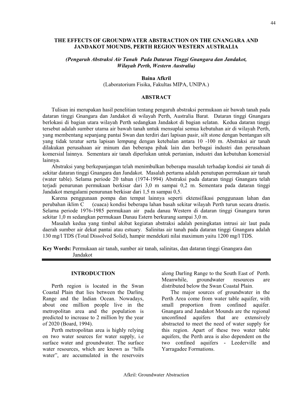 The Effects of Groundwater Abstraction on the Gnangara and Jandakot Mounds, Perth Region Western Australia