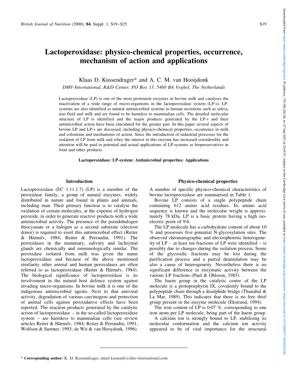 Lactoperoxidase: Physico-Chemical Properties, Occurrence, Mechanism of Action and Applications