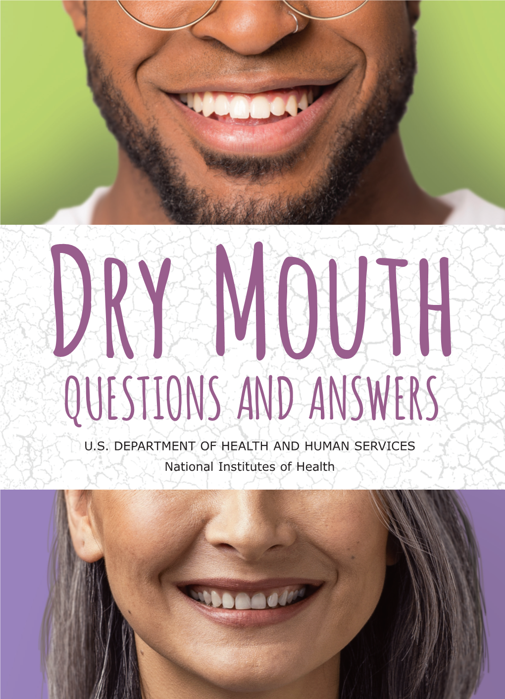 Dry Mouth QUESTIONS and ANSWERS U.S