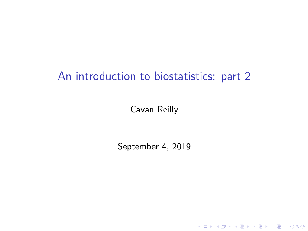 An Introduction to Biostatistics: Part 2