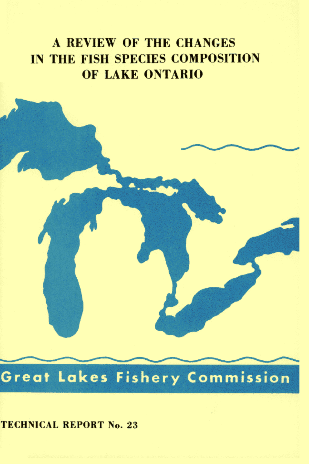 A Review of the Changes in the Fish Species Composition of Lake Ontario
