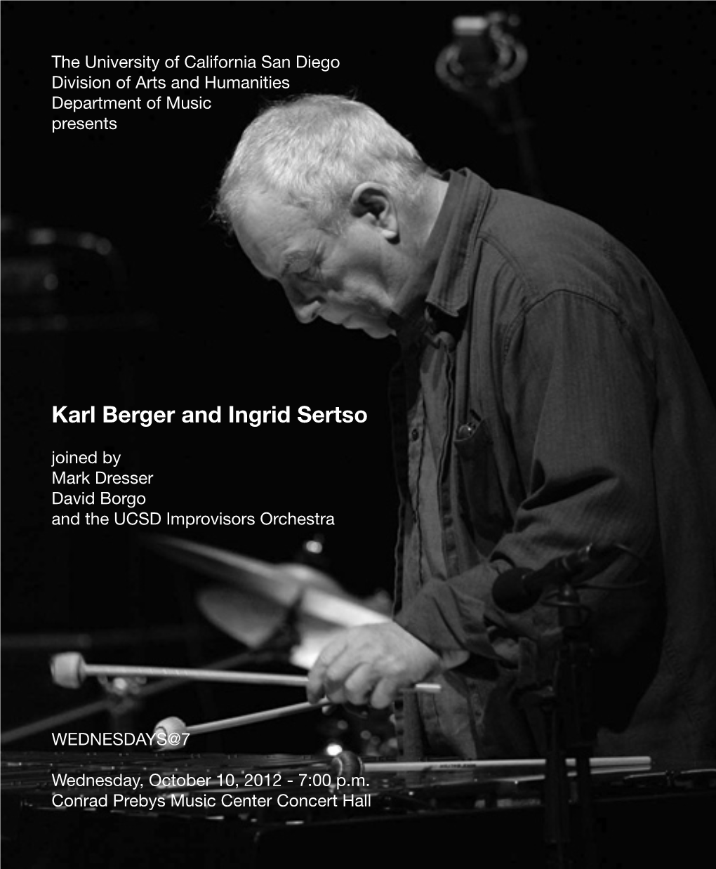 Karl Berger and Ingrid Sertso Joined by Mark Dresser David Borgo and the UCSD Improvisors Orchestra