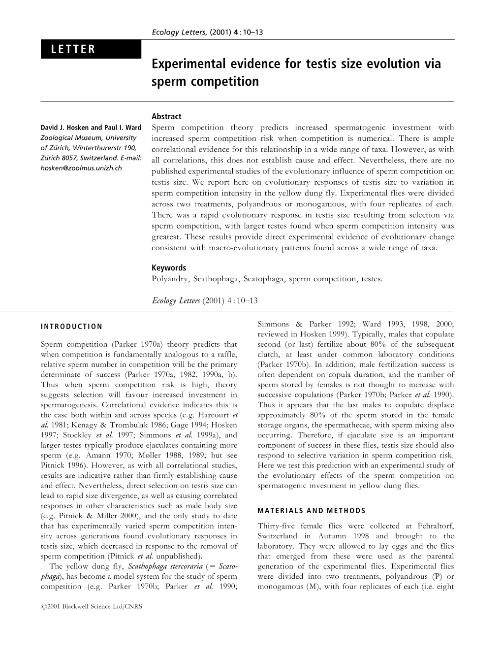 Experimental Evidence for Testis Size Evolution Via Sperm Competition