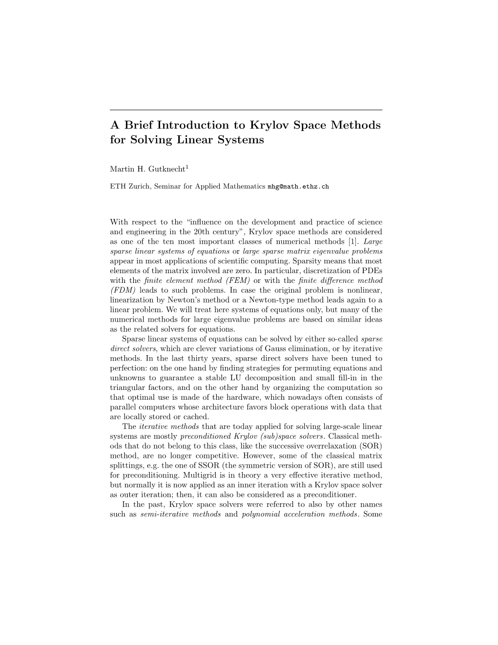 A Brief Introduction to Krylov Space Methods for Solving Linear Systems