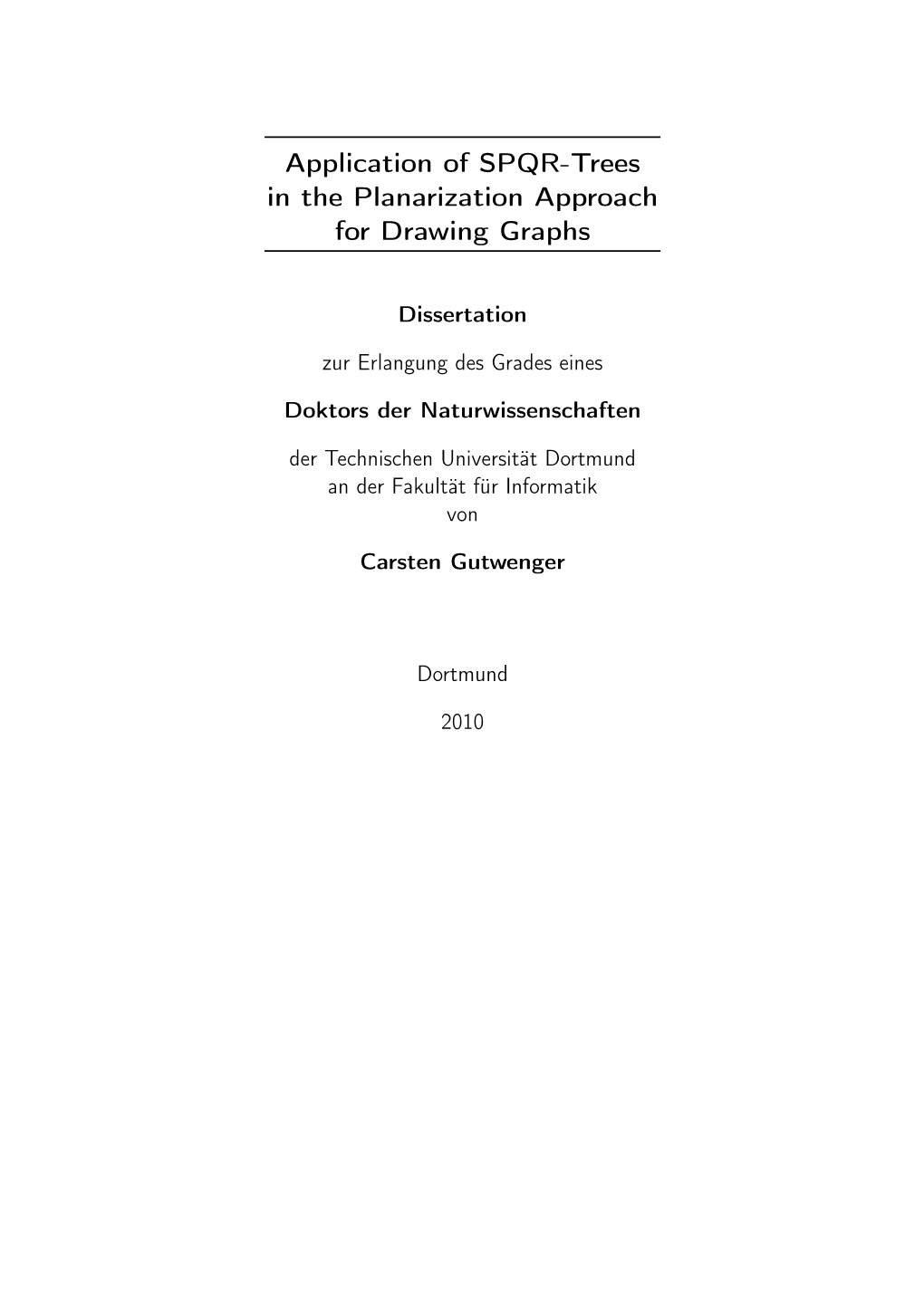 Application of SPQR-Trees in the Planarization Approach for Drawing Graphs