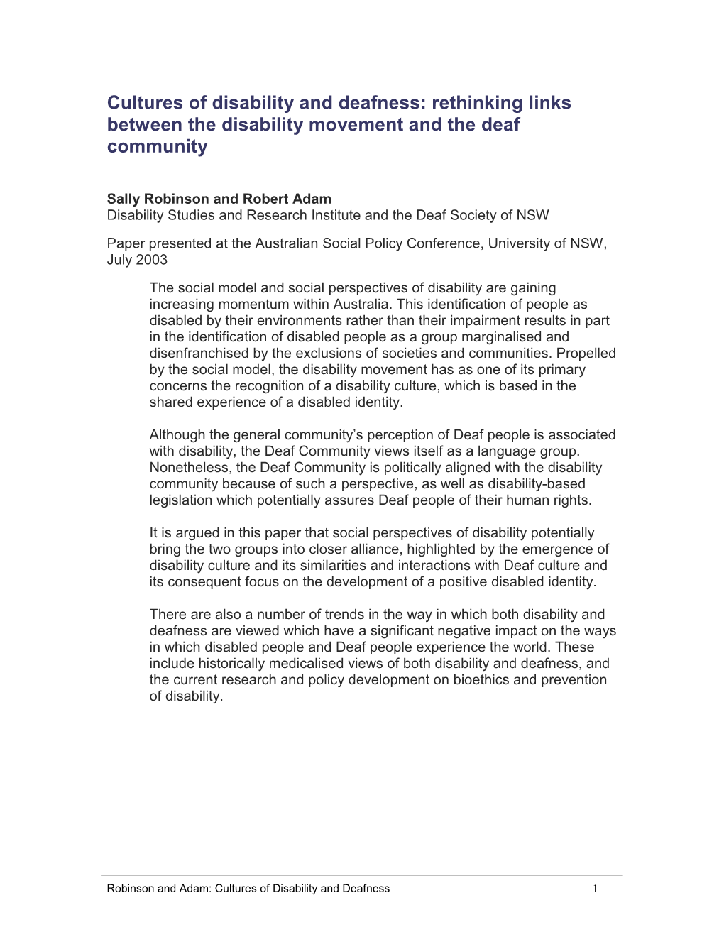 Cultures of Disability and Deafness: Rethinking Links Between the Disability Movement and the Deaf Community