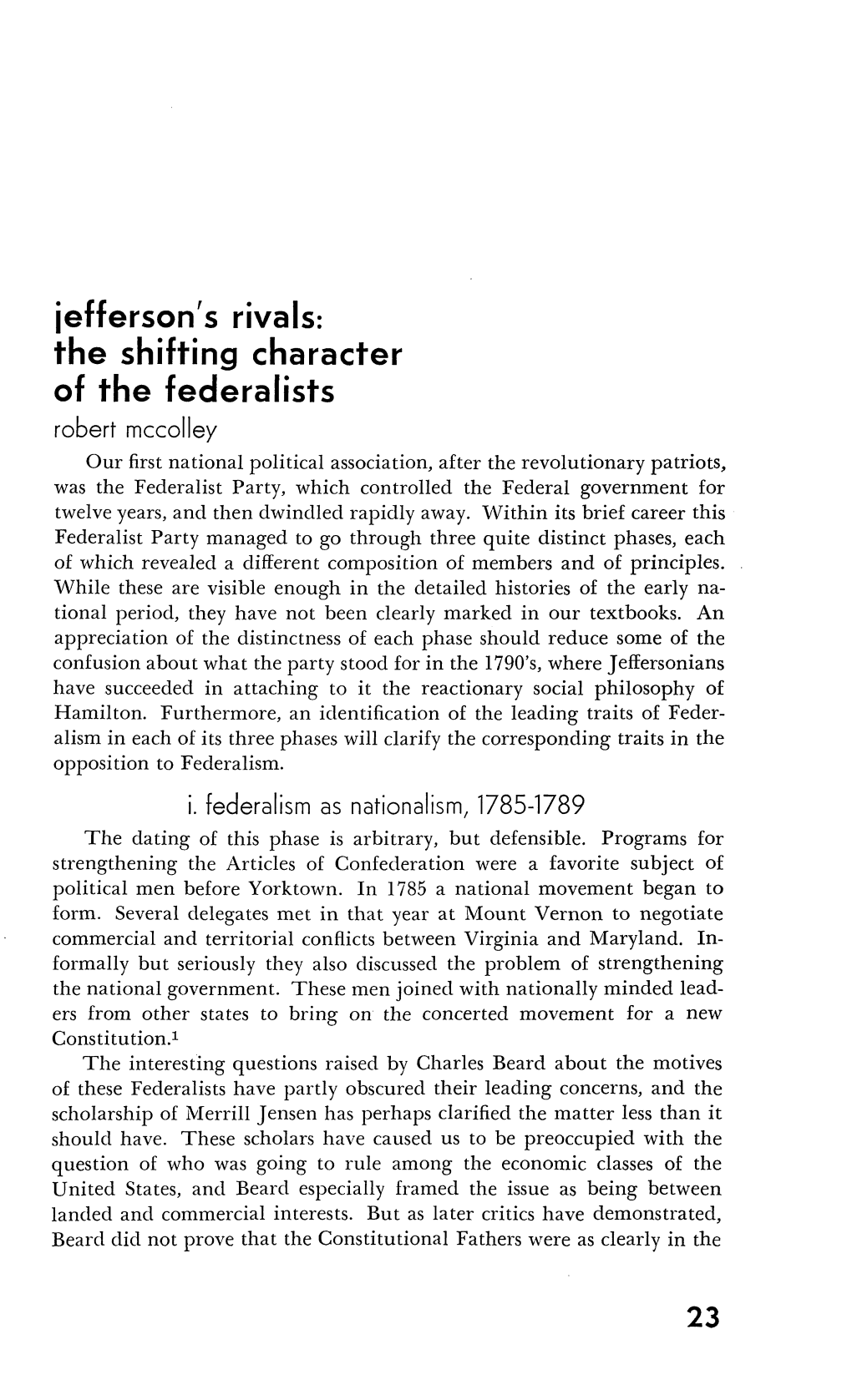Jeffersons Rivals: the Shifting Character of the Federalists 23