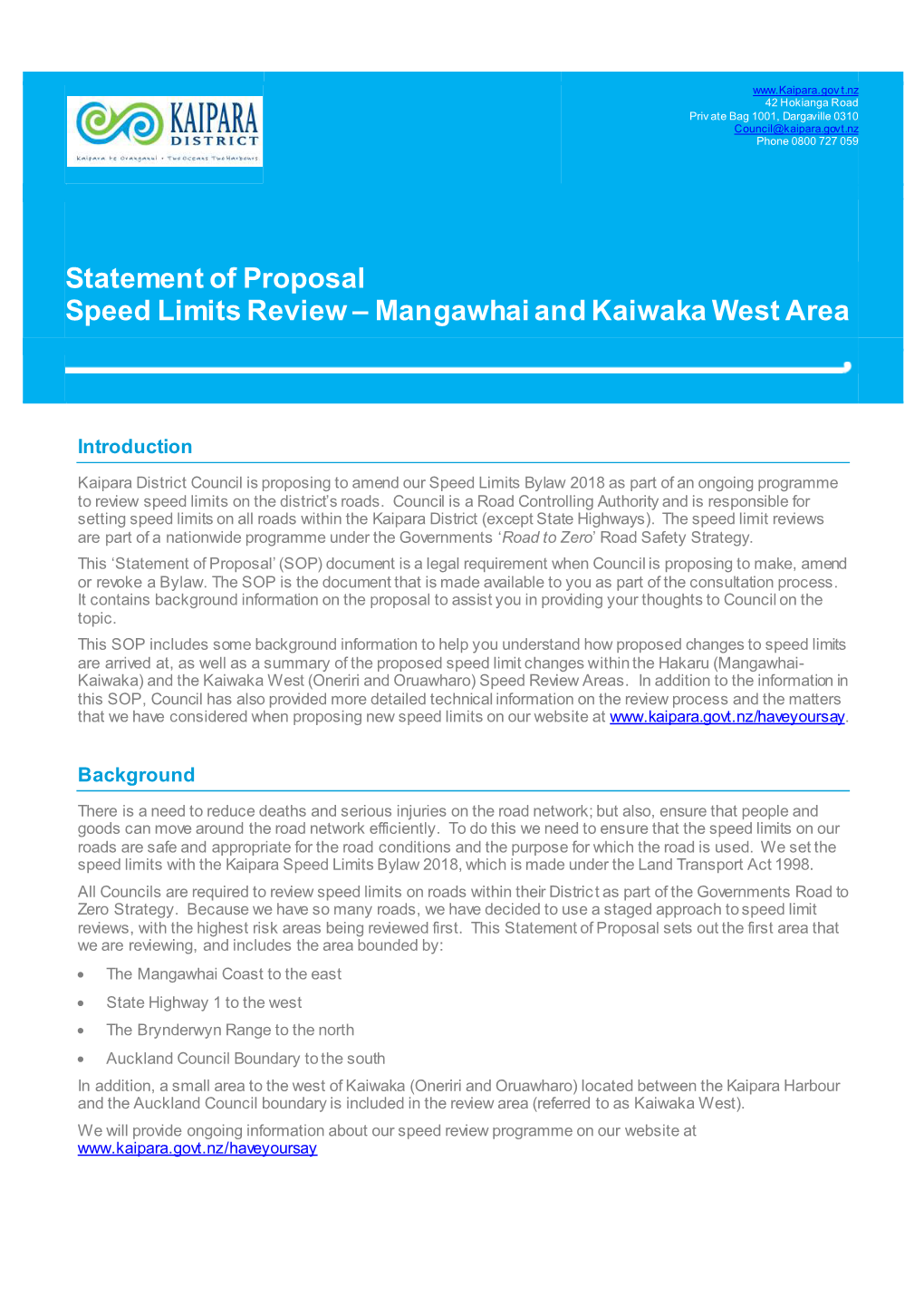 Statement of Proposal Speed Limits Review – Mangawhai and Kaiwaka West Area