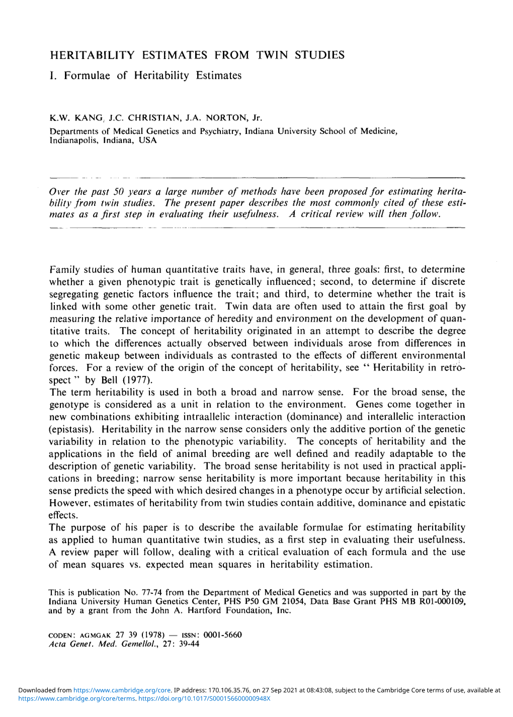 HERITABILITY ESTIMATES from TWIN STUDIES I. Formulae of Heritability Estimates