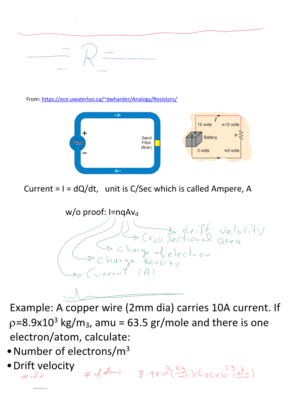 Number of Electrons/M3 • Drift Velocity • Example: a Copper Wire (2Mm Dia