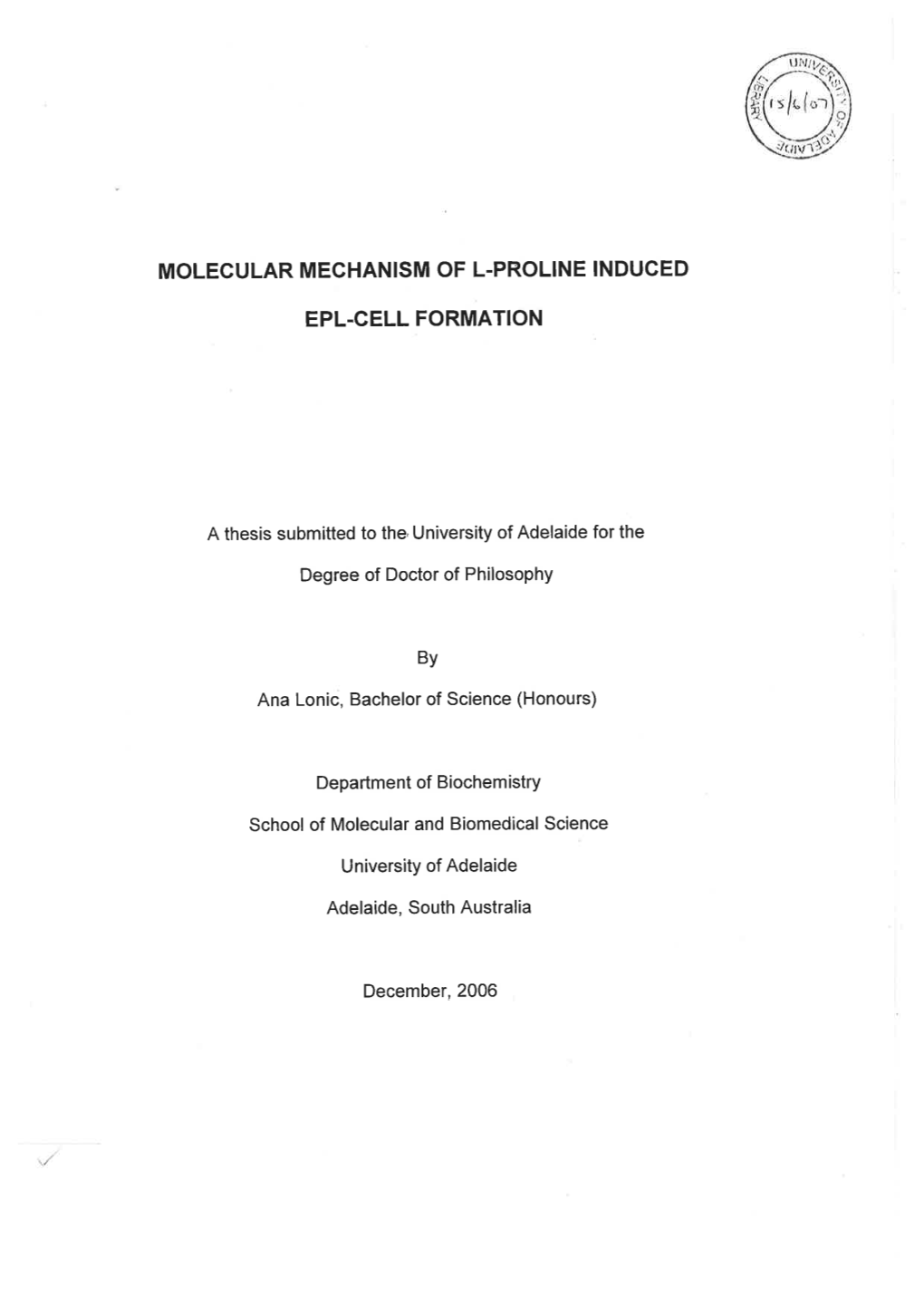 Molecular Mechanism of L-Proline Induced EPL-Cell Formation