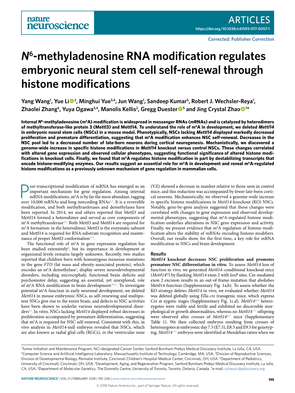 N6-Methyladenosine RNA Modification Regulates Embryonic Neural Stem Cell Self-Renewal Through Histone Modifications