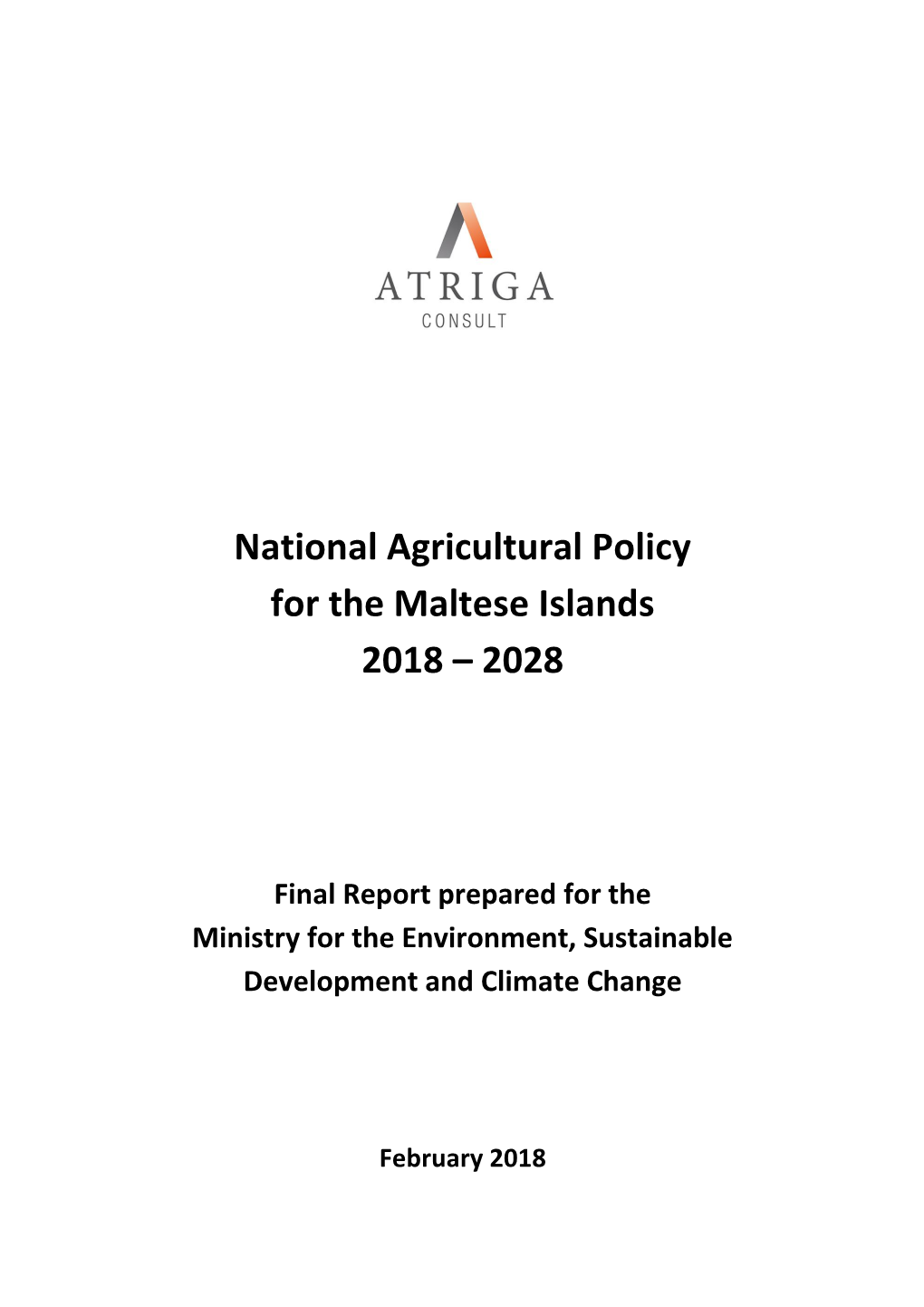 National Agricultural Policy for the Maltese Islands 2018 – 2028