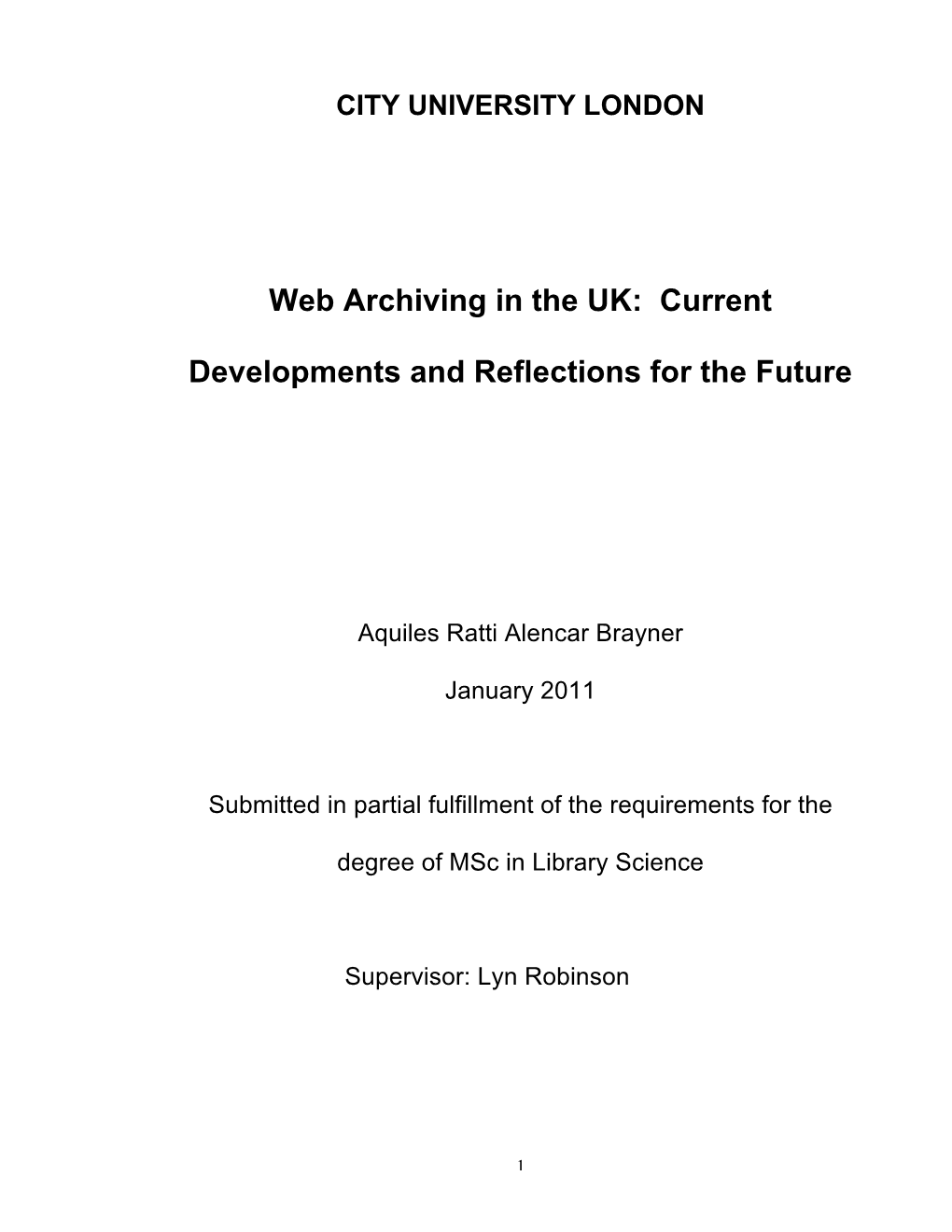 Web Archiving in the UK: Current