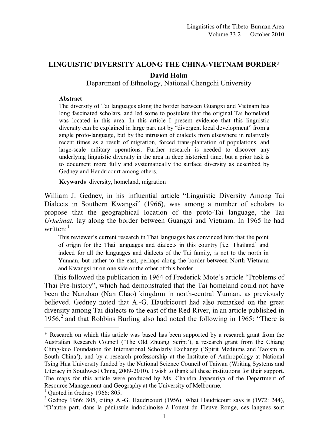 LINGUISTIC DIVERSITY ALONG the CHINA-VIETNAM BORDER* David Holm Department of Ethnology, National Chengchi University William J