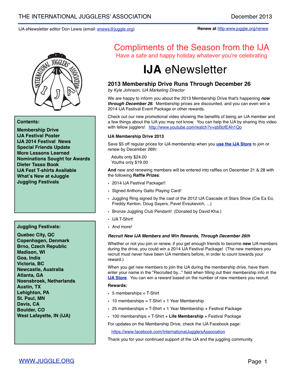 IJA Enewsletter Editor Don Lewis (Email: Enews@Juggle.Org) Renew at Http