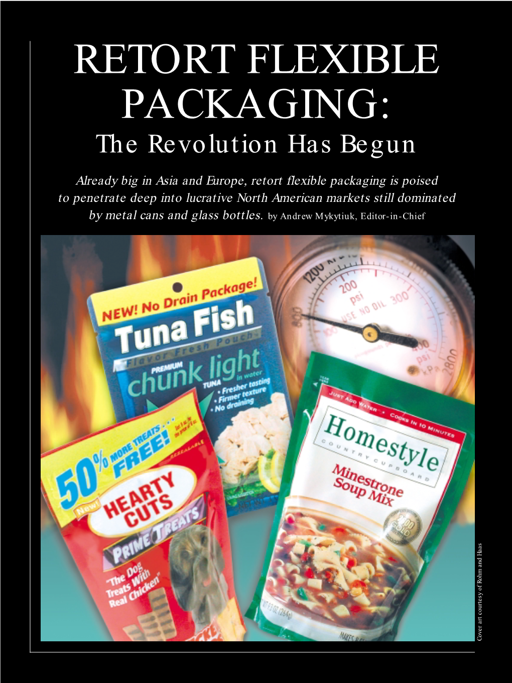 RETORT FLEXIBLE PACKAGING: the Revolution Has Begun